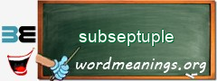 WordMeaning blackboard for subseptuple